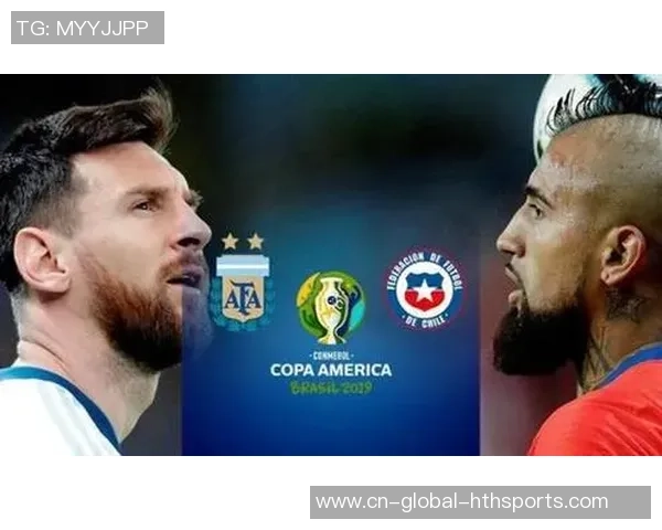 美洲杯精彩回顾阿根廷与智利全场比赛录像重温